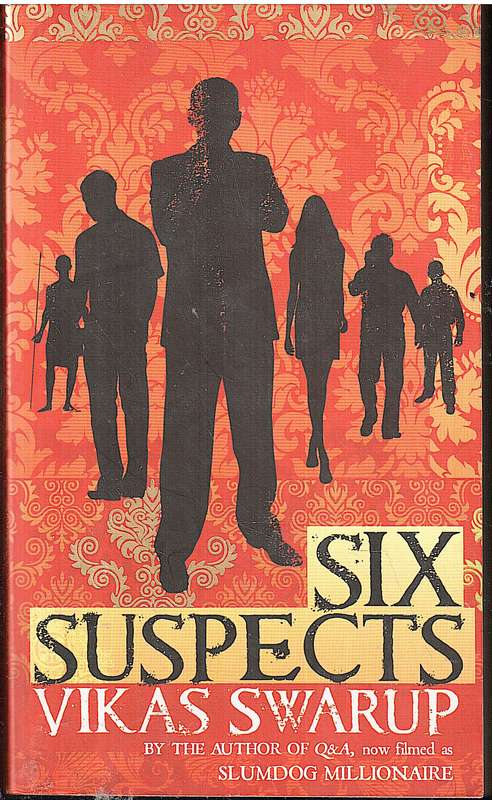Six Suspects - Vikas Swarup