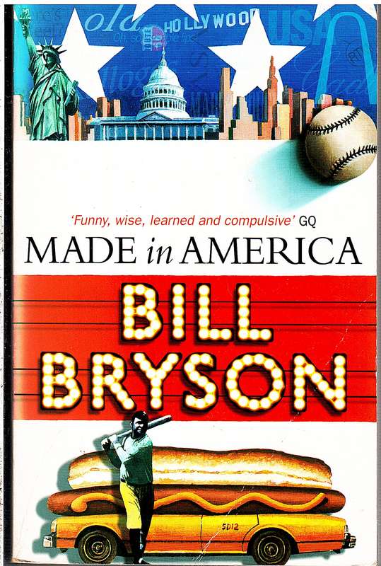 Made in America - Bill Bryson
