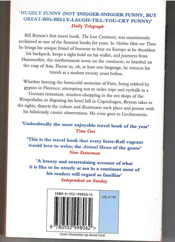 Neither Here Nor There: Travels in Europe - Bill Bryson