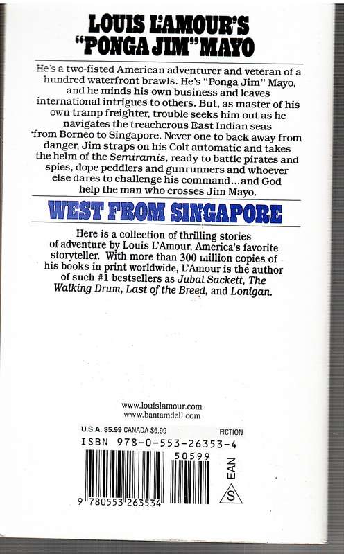 West From Singapore - Louis L'Amour