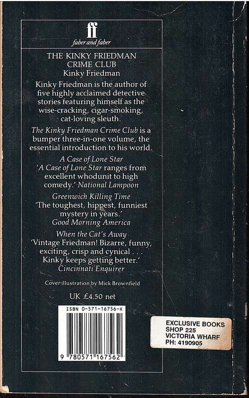 The Kinky Friedman Crime Club (3 Novels in One Edition) - Kinky Friedman