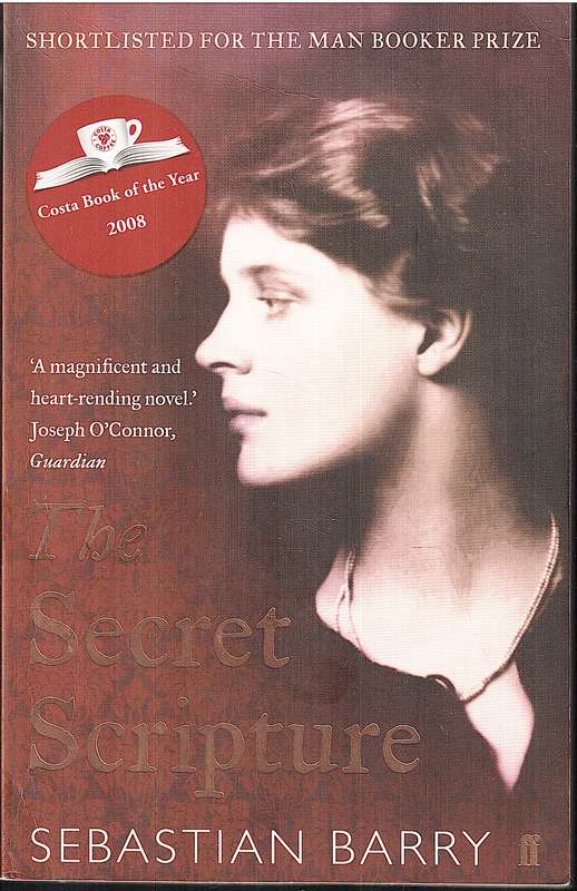 The Secret Scripture - Sebastian Barry