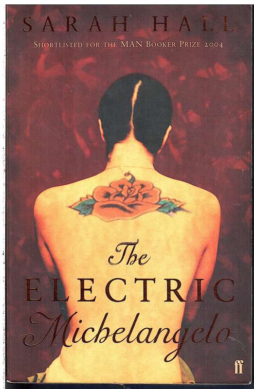 The Electric Michelangelo - Sarah Hall