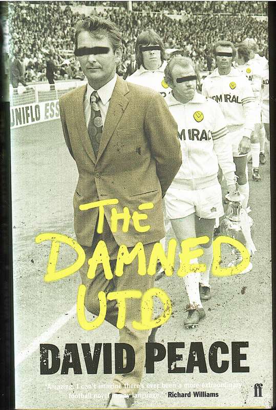 The Damned Utd - David Peace