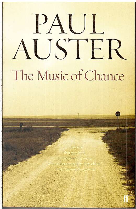The Music of Chance - Paul Auster