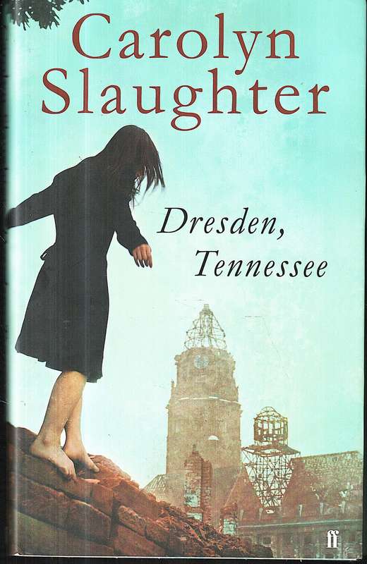 Dresden, Tennessee - Carolyn Slaughter