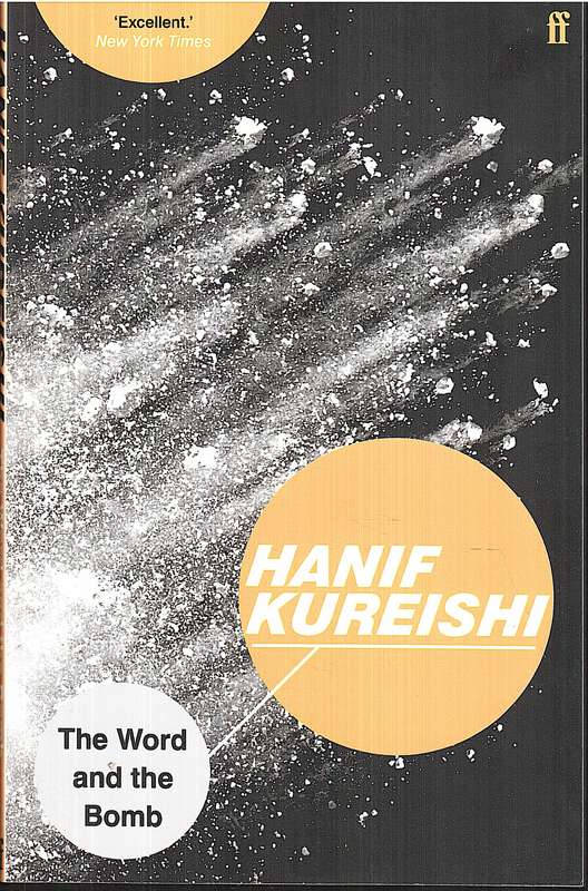 The Word and the Bomb - Hanif Kureishi