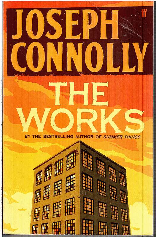 The Works - Joseph Connolly