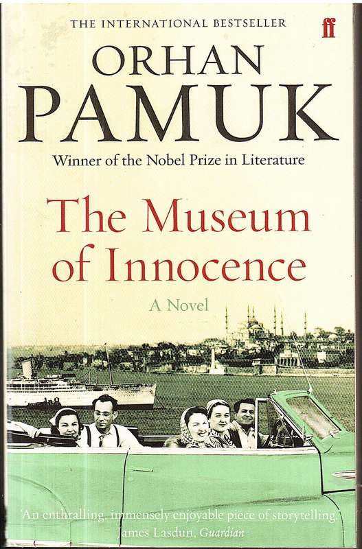 The Museum of Innocence - Orhan Pamuk