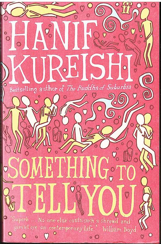 Something to Tell You - Hanif Kureishi