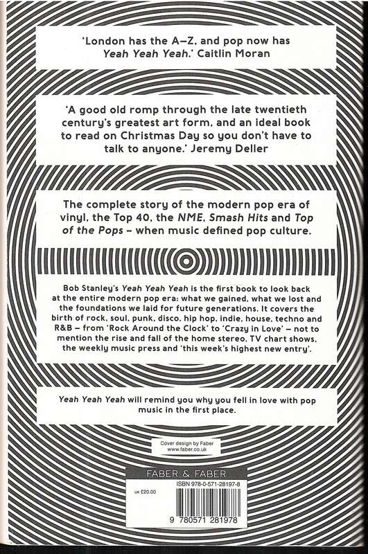 Yeah Yeah Yeah: The Story of Modern Pop - Bob Stanley