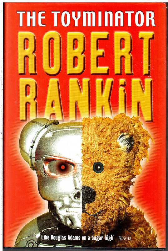 The Toyminator - Robert Rankin