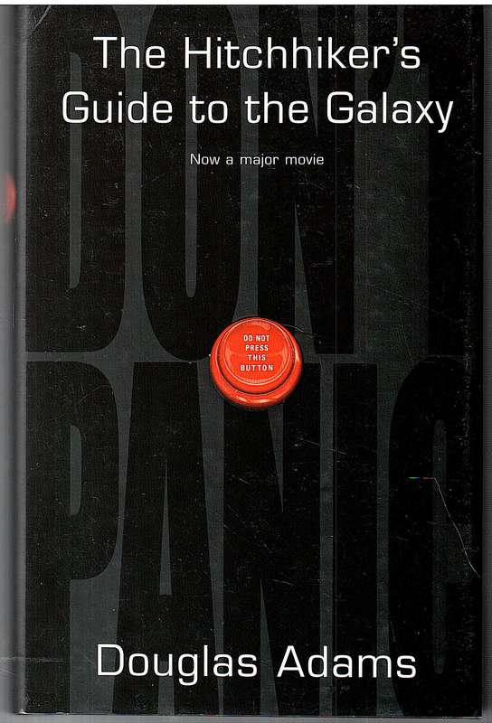 The Hitchhiker's Guide To The Galaxy - Douglas Adams