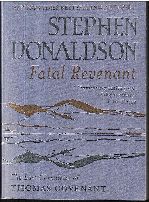 Fatal Revenant (The Last Chronicles of Thomas Covenant 02) - Stephen Donaldson