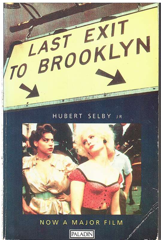 Last Exit To Brooklyn - Hubert Selby Jr (Movie Tie-in Edition)