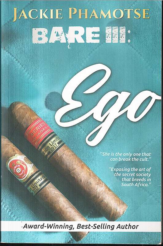 Bare III: Ego - Jackie Phamotse