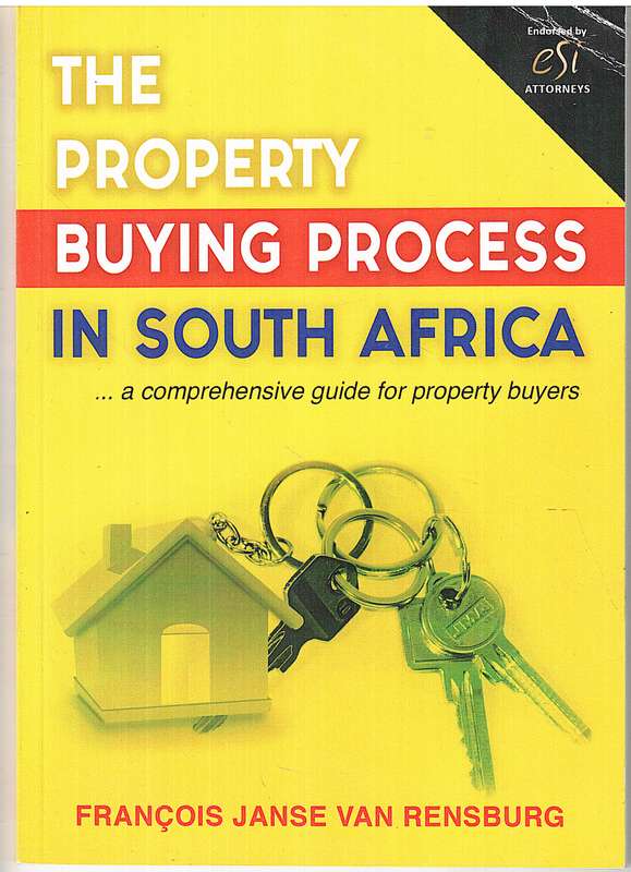 The Property Buying Process in South Africa - Francois Janse van Rensburg