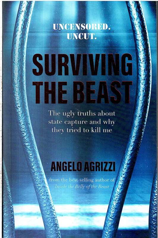 Surviving the Beast - Angelo Agrizzi