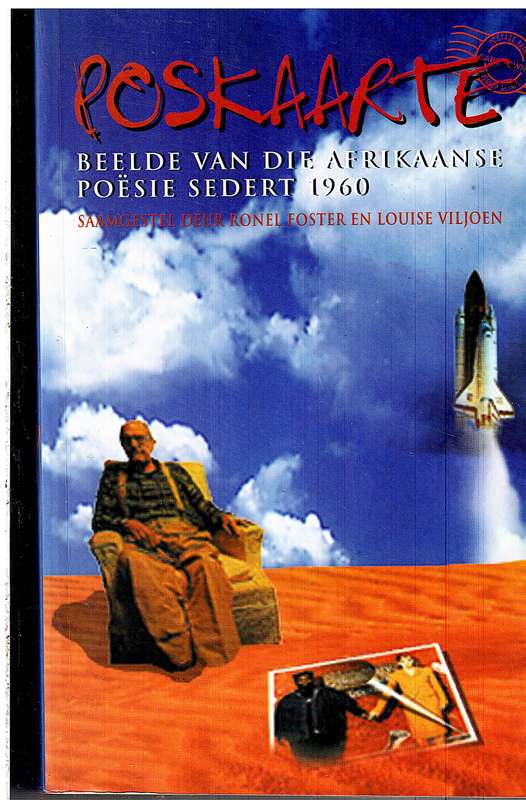 Poskaarte: Beelde van die Afrikaanse Poesie Sedert 1960 - Ronel Foster en Louise Viljoen (Samestelle