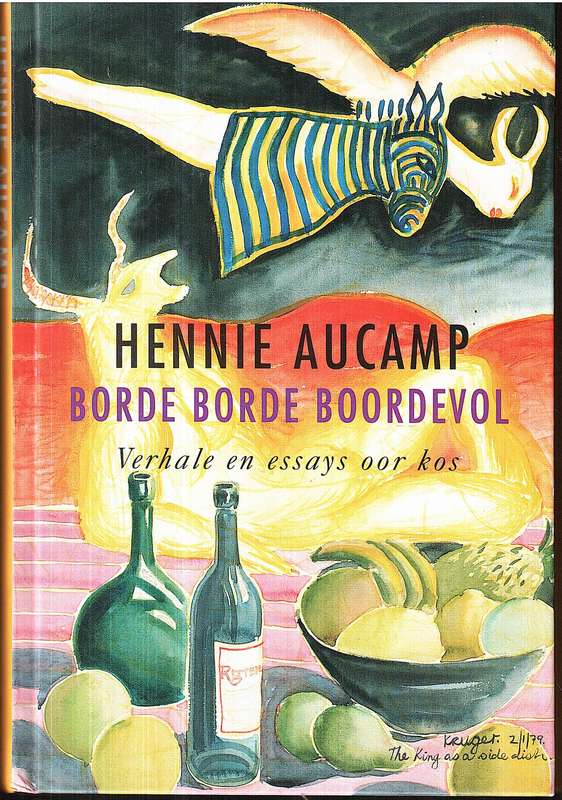 Borde Borde Boordevol: Verhale en Essays oor Kos - Hennie Aucamp
