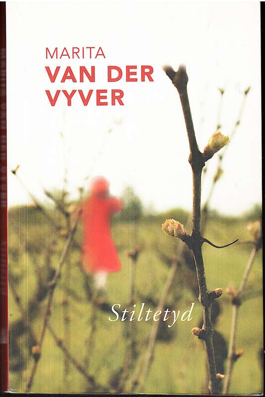 Stiltetyd - Marita van de Vyver