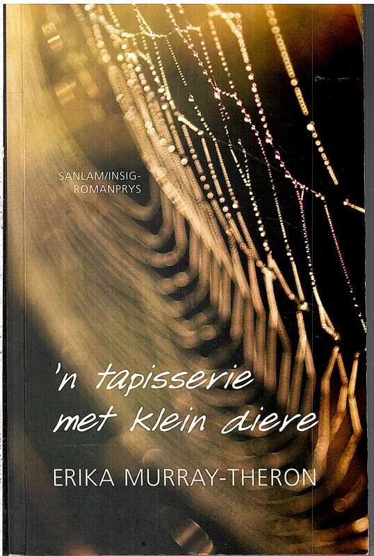 Tapisserie Met Klein Diere - Erika Murray-Theron [SIGNED BY THE AUTHOR]