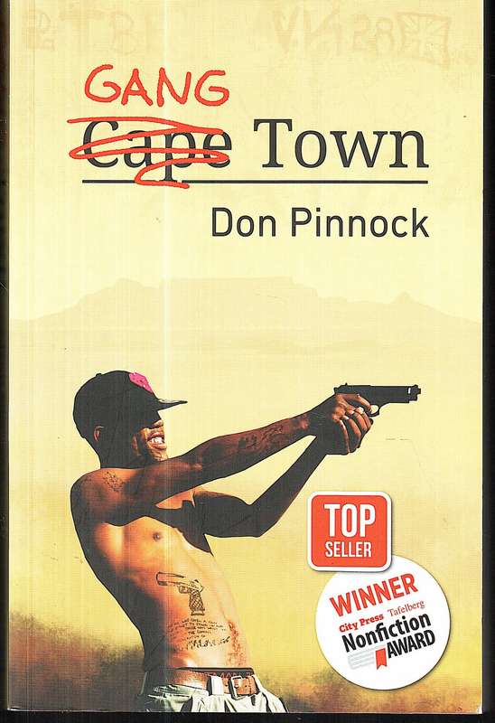 Gang Town - Don Pinnock