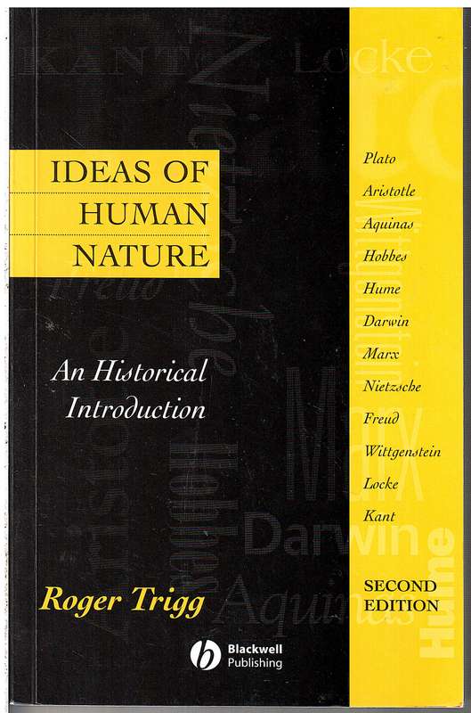 Ideas of Human Nature: An Historical Introduction - Roger Trigg