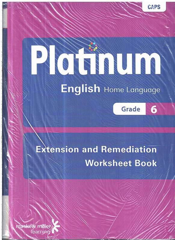 Platinum English Home Lang Gr 6 Teacher's Guide (Includes Extension and Remediation Worksheet Book)