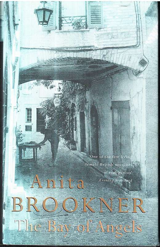 The Bay of Angels - Anita Brookner