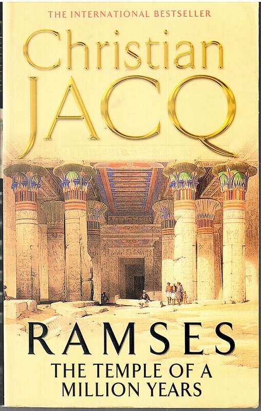 Ramses Vol 2: The Temple of a Million Years - Christian Jacq