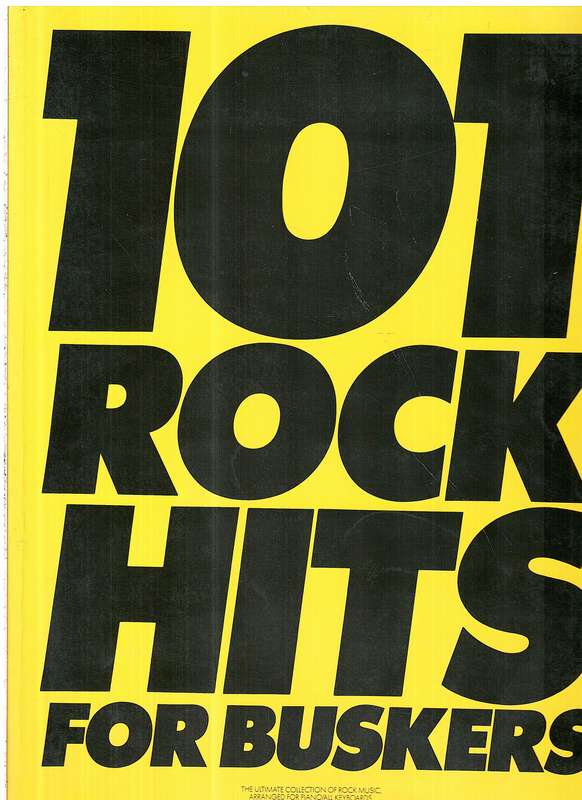 101 Rock Hits for Buskers Piano / Vocal / Guitar (Songbook)