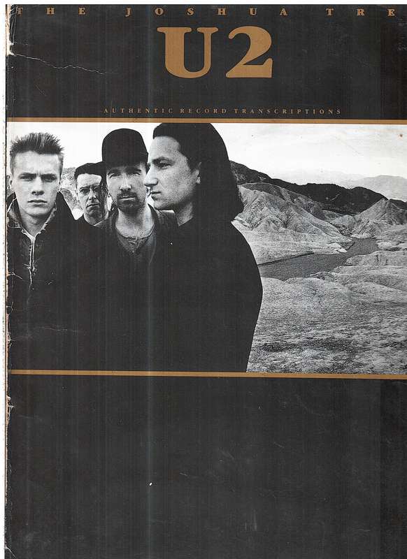 U2: The Joshua Tree - Authentic Record Transcriptions [Melody line | Lyrics | Guitar chords | TAB]