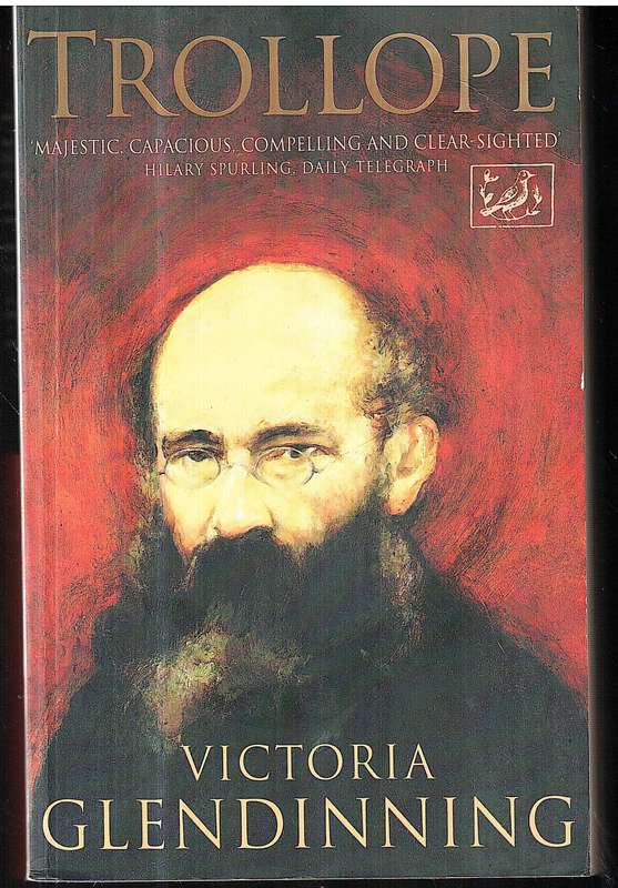 Trollope - Victoria Glendinning