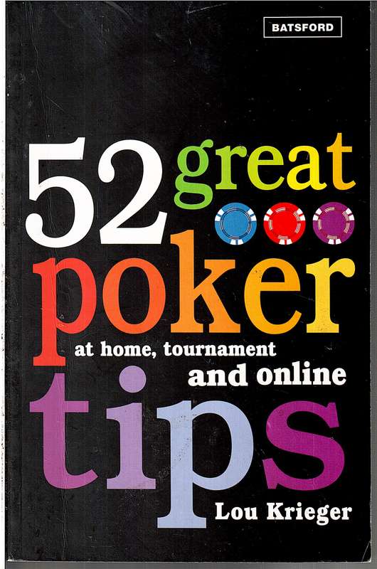 52 Great Poker Tips - Lou Krieger