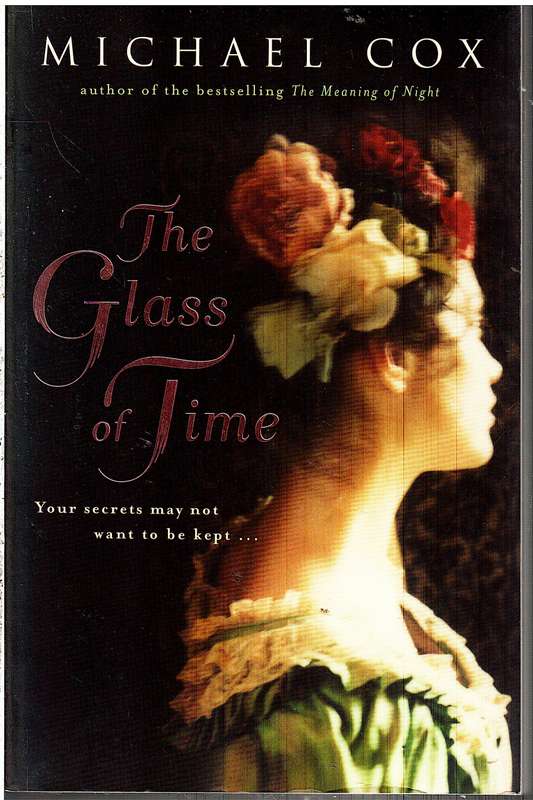 The Glass of Time - Michael Cox
