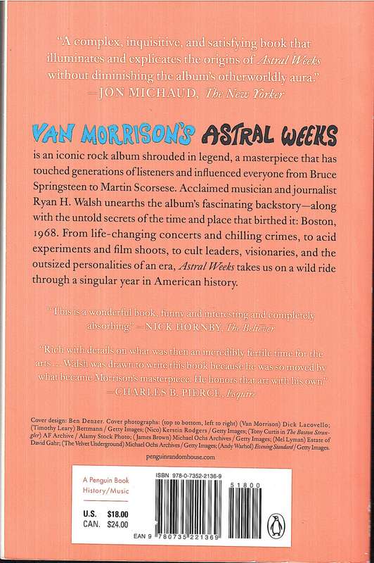 Astral Weeks: A Secret History of 1968 - Ryan H Walsh