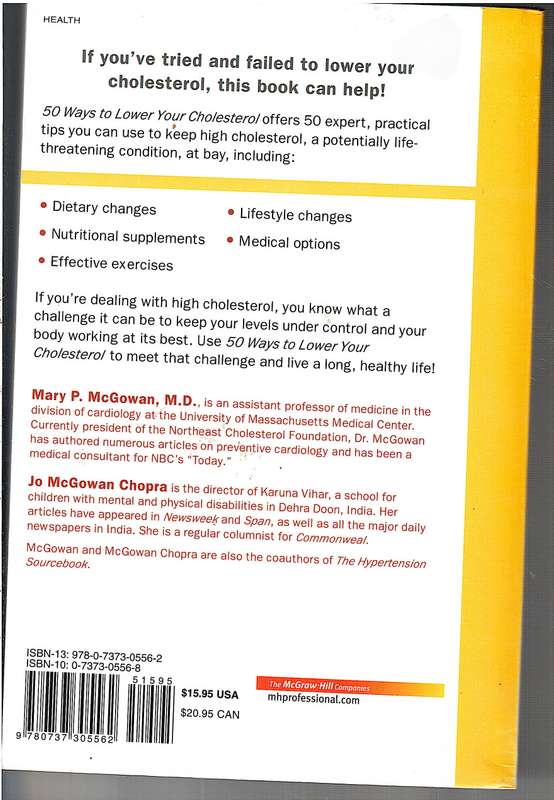 50 Ways to Lower Your Cholesterol - Mary P McGowan MD and Jo McGowan Chopra