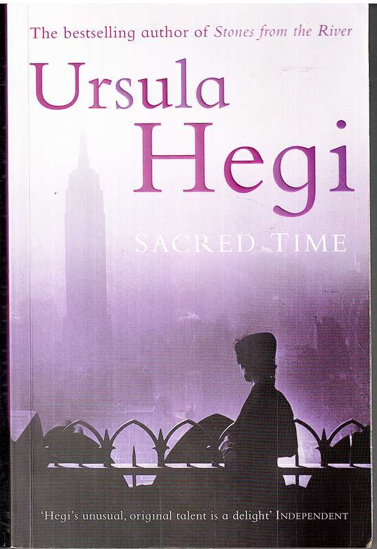 Sacred Time - Ursula Hegi