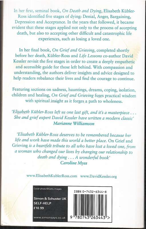 On Grief and Grieving - Elizabeth Kubler-Ross and David Kessler