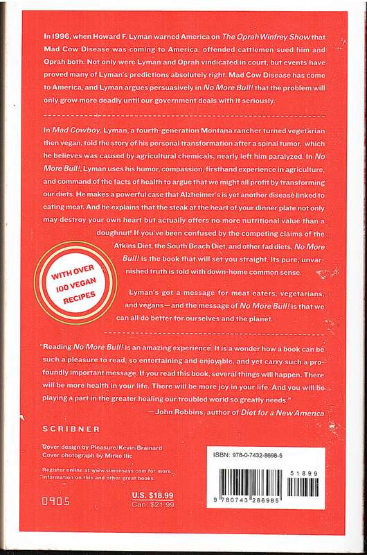 No More Bull!: The Mad Cowboy Targets America's Worst Enemy...Our Diet - Howard F Lyman