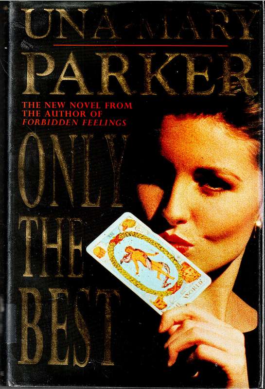 Only the Best - Una-Marie Parker