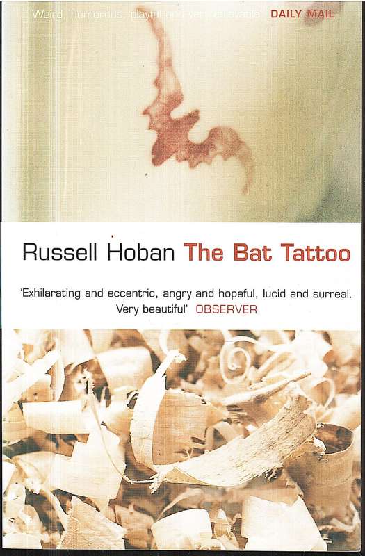 The Bat Tattoo - Russell Hoban