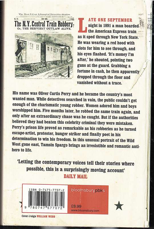 Wanted Man: The Forgotten Story of Oliver Curtis Perry, An American Outlaw - Tamsin Spargo