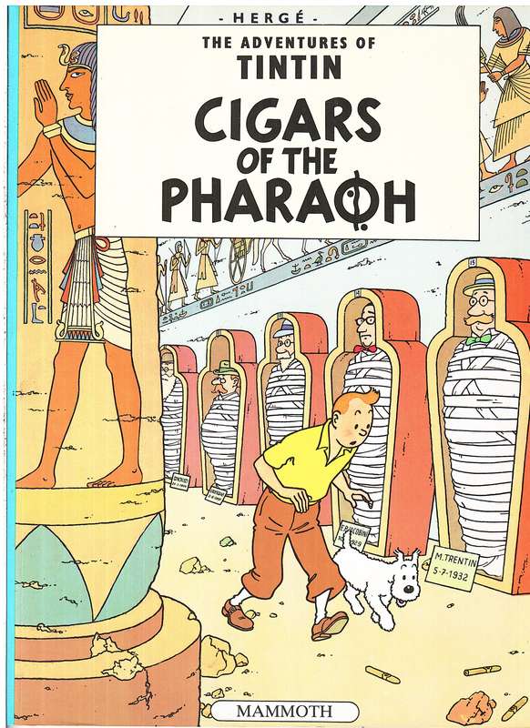 The Adventures of Tintin 04: Cigars of the Pharaoh - Herge