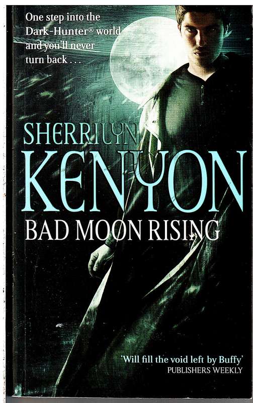 Bad Moon Rising - Sherrilyn Kenyon