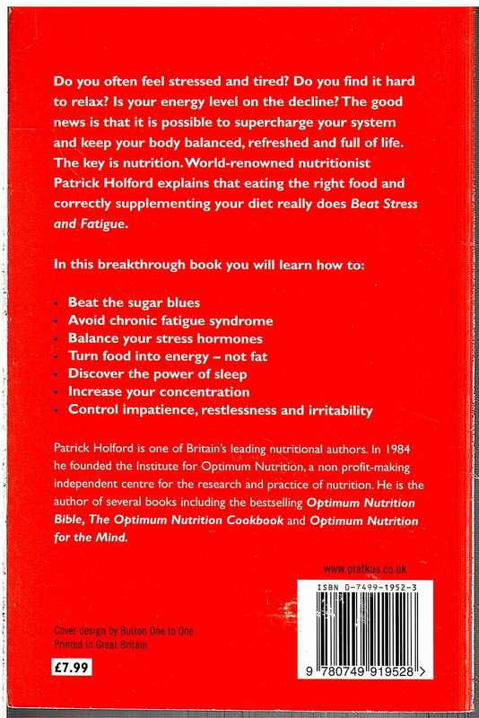 Beat Stress and Fatigue - Patrick Holford