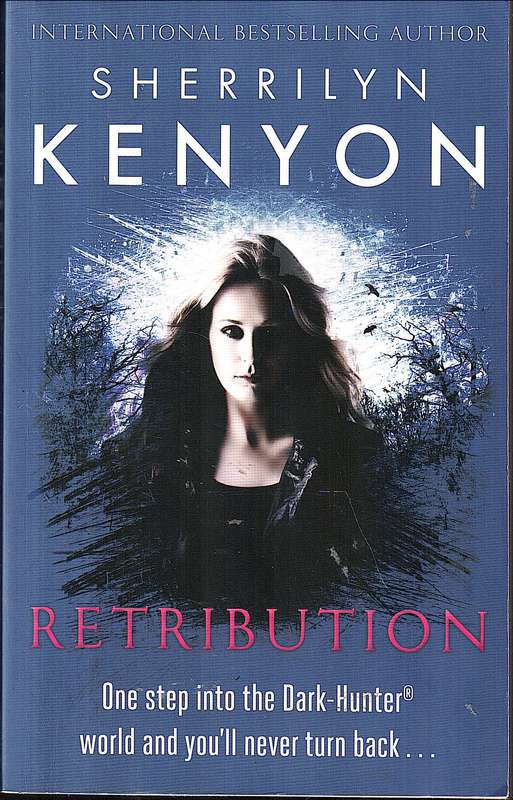 Retribution (Dark-Hunter 20) - Sherrilyn Kenyon