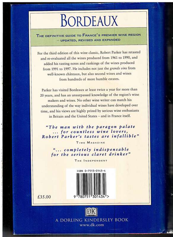 Bordeaux: A Comprehensive Guide - Robert Parker [Revised and Expanded 3rd Edition]