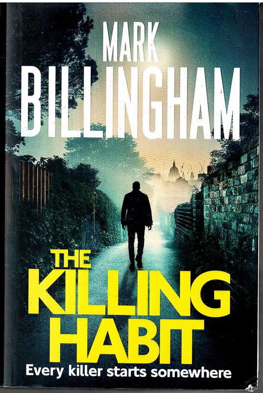 The Killing Habit - Mark Billingham